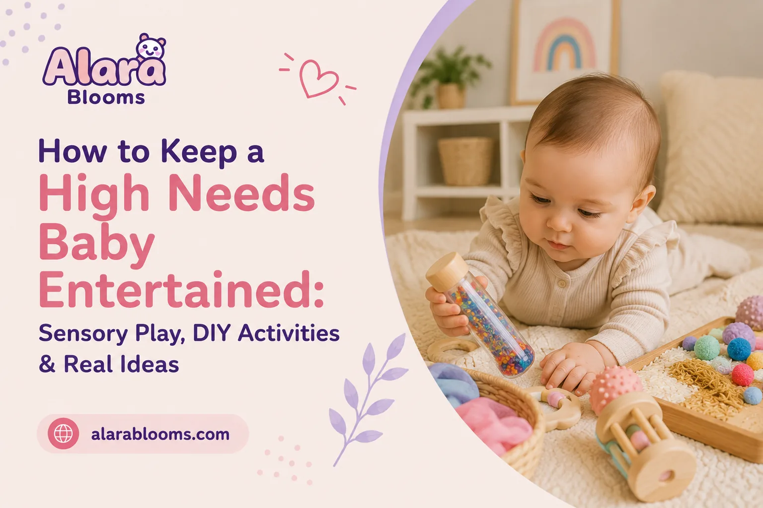 How to keep a high needs baby entertained, sensory play and DIY activities