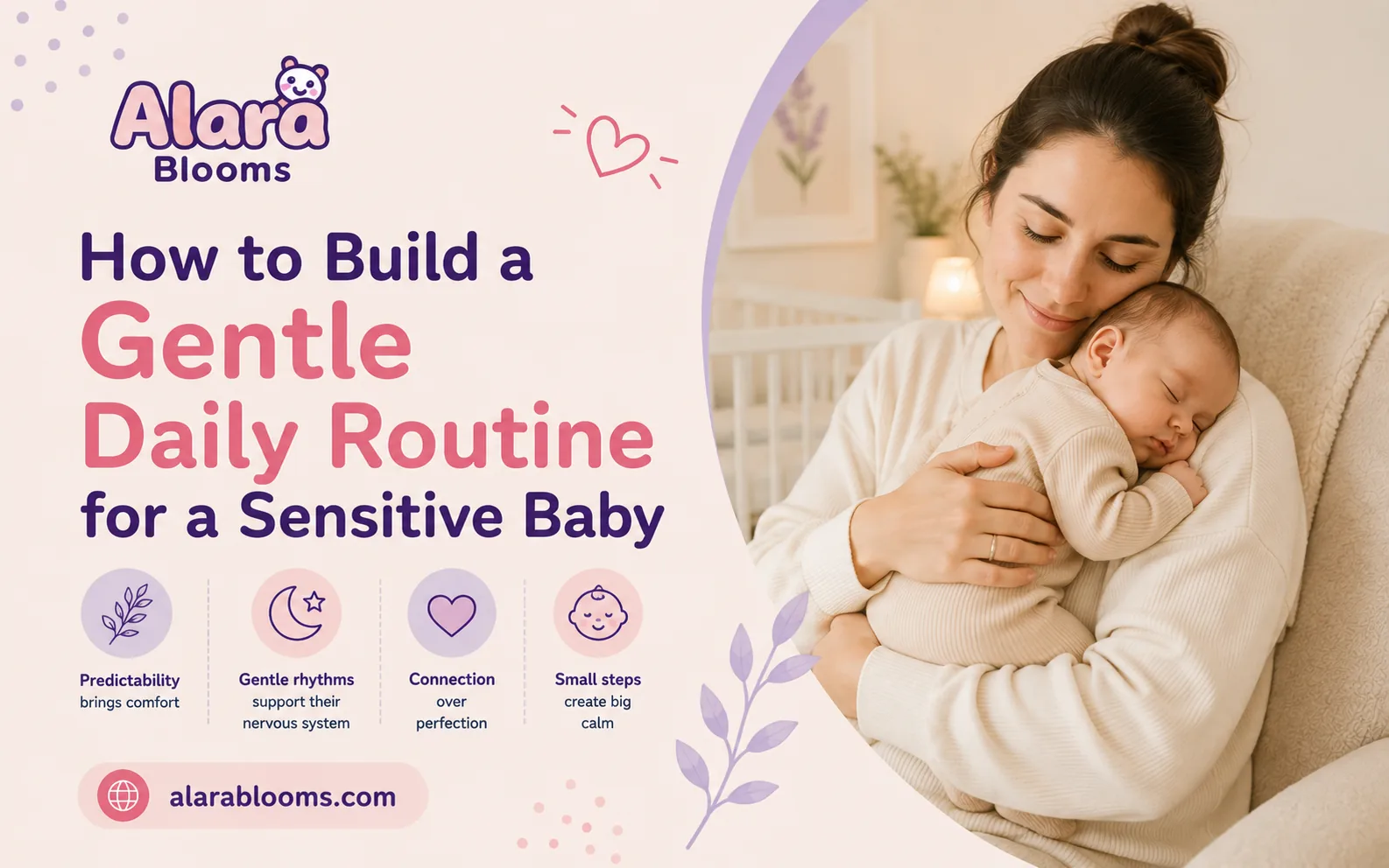 How to build a gentle daily routine for a sensitive baby